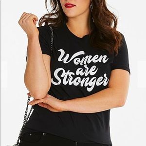 Women are Stronger T-shirt